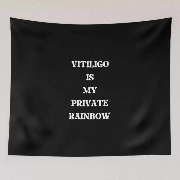 Item preview, Vitiligo Is My Private Rainbow designed and sold by earth-t-shirt.