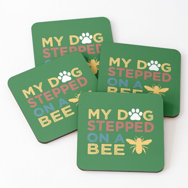 Item preview, Vintage QUote My Dog Stepped On A Bee 	 	 designed and sold by mrjxbbongv37.