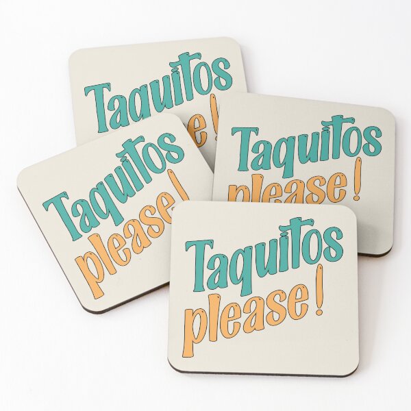 Item preview, Taquitos please! Mexico Ecuador designed and sold by Latinoladas.