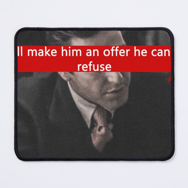 Item preview, I'm gonna make him an offer he can't refuse designed and sold by RetroShopSerbia.
