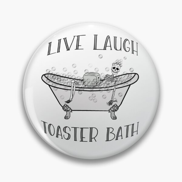 Item preview, Live Laugh Toaster Bath designed and sold by spookdoodle.co.