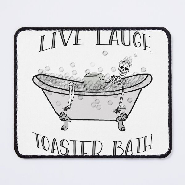 Item preview, Live Laugh Toaster Bath designed and sold by spookdoodle.co.