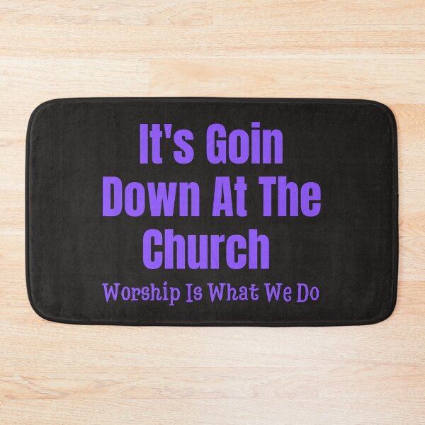 Item preview,  It's Goin Down At The Church Tshirts designed and sold by Shevonda Thomas.