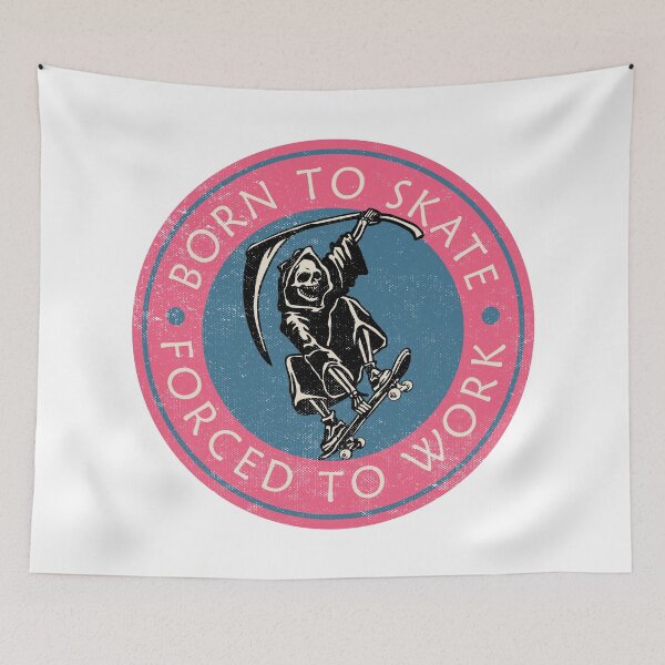 Item preview, Grim Reaper Born To Skate Force To Work designed and sold by TonySpencer.