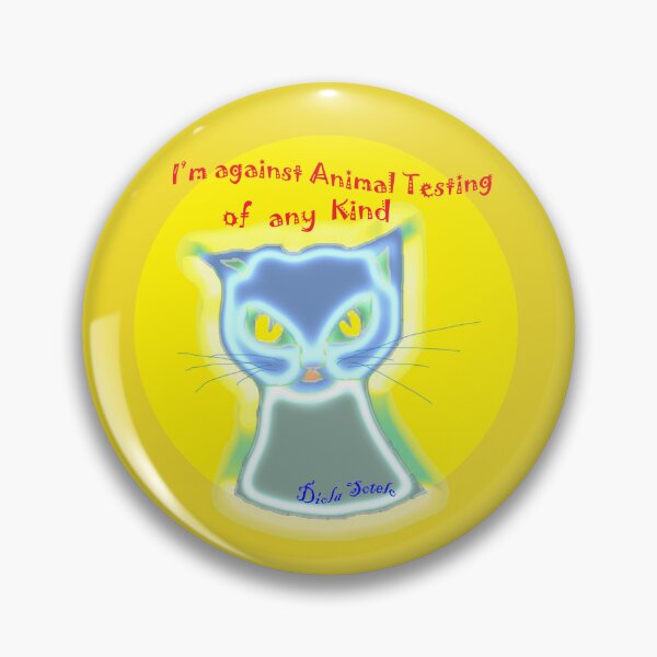 Item preview, I'm against Animal Testing any kind designed and sold by Diola Sotelo.