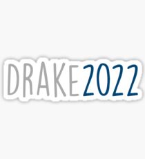 drake 2022 Sticker