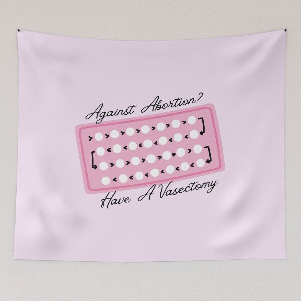 Item preview, Against abortion? Have a vasectomy designed and sold by kjwenzel11.