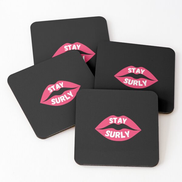 Item preview, Stay Surly, with women's lips designed and sold by CheekyGrace.
