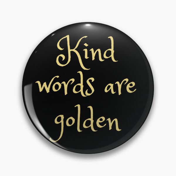 Item preview, Kind words are golden designed and sold by TLC4ever.