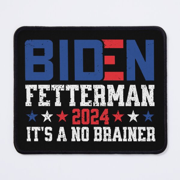Item preview, Biden Fetterman 2024 - No Brainer designed and sold by LibertyTees.