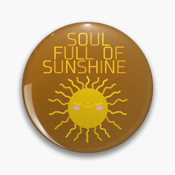 Item preview, soul full of sunshine, positive quotes designed and sold by La Loca.