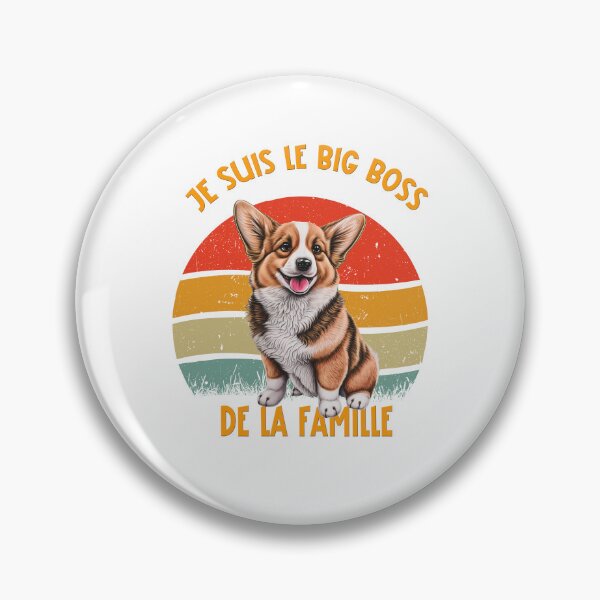 Item preview, Welsh Corgi Pembroke dog (Pembroke Welsh Corgi), I am the big boss of the family, for lovers of companion dogs, in French designed and sold by isaweb.
