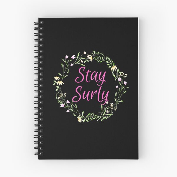 Item preview, Stay Surly, surrounded by flowers designed and sold by CheekyGrace.