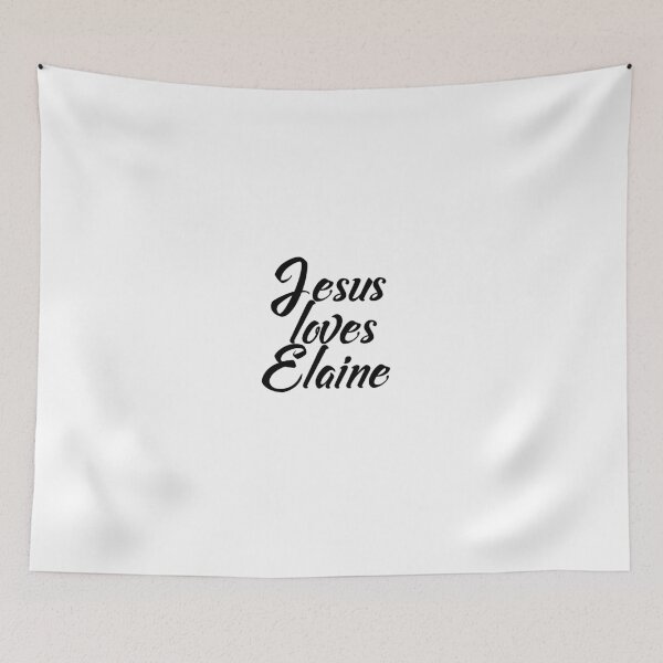 Item preview, Jesus loves Elaine designed and sold by Shalomjoy.
