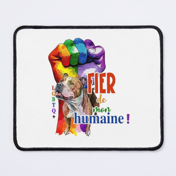 Item preview, American Staffordshire Terrier dog (am staff, amstaff or staff), Proud of my human, LGBTQ+ for Terrier dog lovers, in French designed and sold by isaweb.