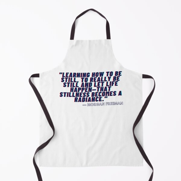 Item preview, Learning how to be still, to really be still and let life happen—that stillness becomes a radiance. designed and sold by Univers Gifts.
