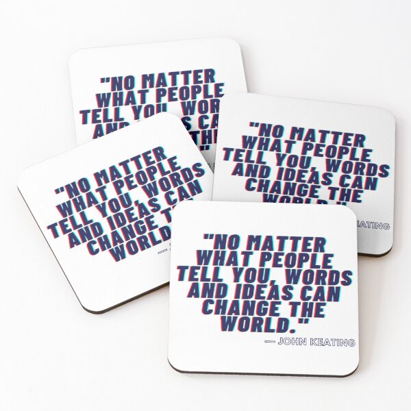 Item preview, No matter what people tell you, words and ideas can change the world. designed and sold by Univers Gifts.