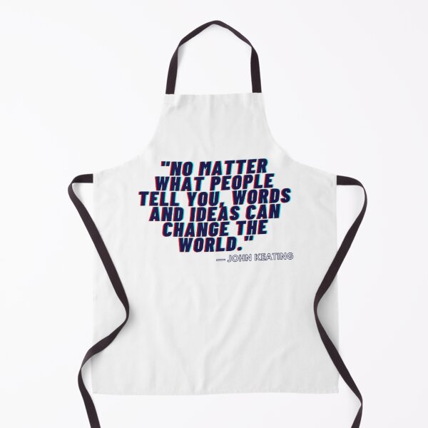 Item preview, No matter what people tell you, words and ideas can change the world. designed and sold by Univers Gifts.