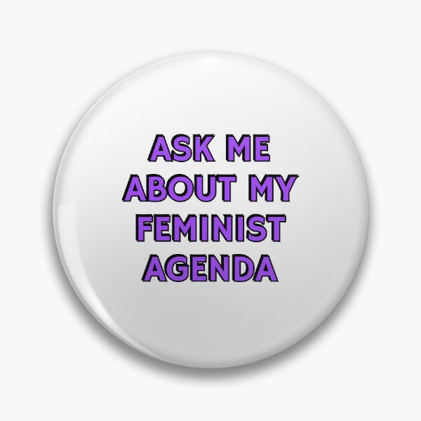 Item preview, Feminist slogans - Ask me about my feminist agenda designed and sold by Inspirationmotivation.