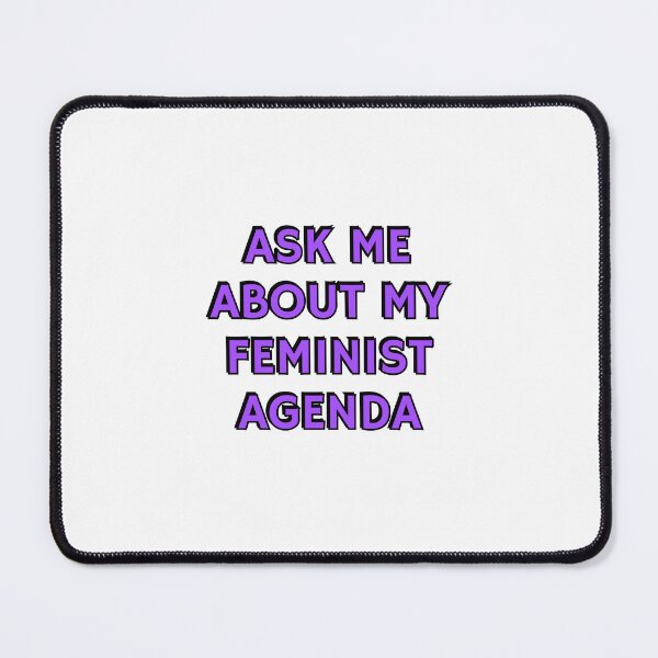 Item preview, Feminist slogans - Ask me about my feminist agenda designed and sold by Inspirationmotivation.