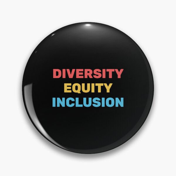 Item preview, Diversity Equity Inclusion - social justice slogans designed and sold by Inspirationmotivation.