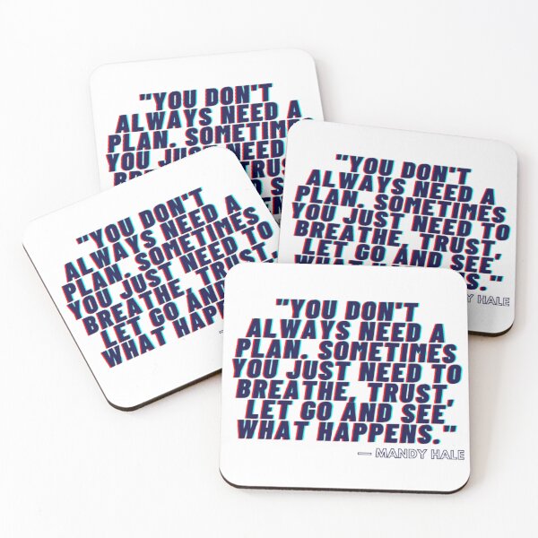 Item preview, You don't always need a plan. Sometimes you just need to breathe, trust, let go and see what happens. designed and sold by Univers Gifts.