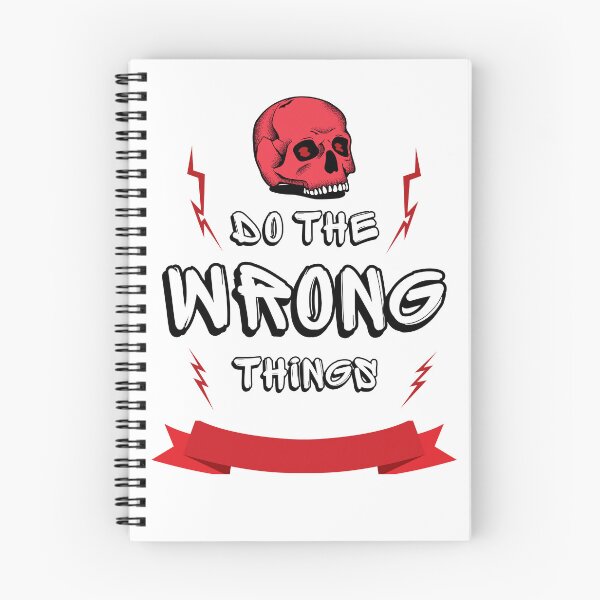 Item preview, Do the Wrong Things designed and sold by GenXYZstuff.