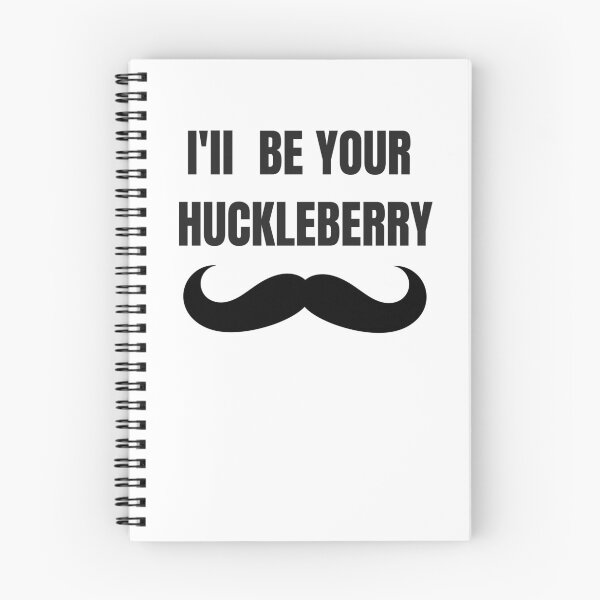 Item preview, I'll Be Your Huckleberry with Mustache - Tombstone  designed and sold by GrahamsTastic.