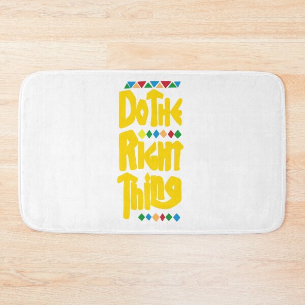 Item preview, DO THE RIGHT THING designed and sold by Lahaine1317.