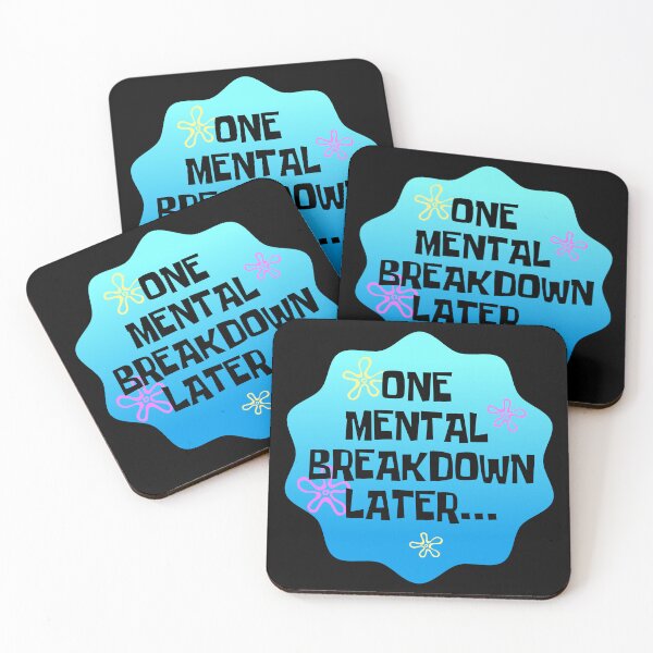 Item preview, One mental breakdown later designed and sold by Pau Baz.