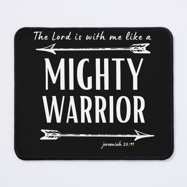 Item preview, Mighty Warrior-Jeremiah 20:11 designed and sold by BecDill.