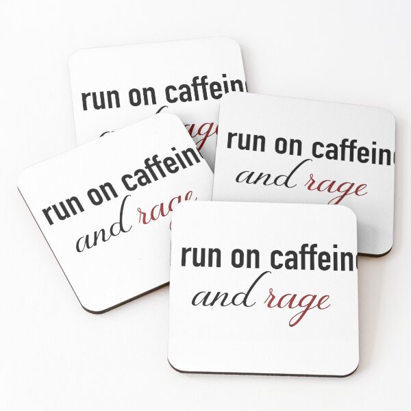 Item preview, I run on caffeine and rage designed and sold by amateurletters.