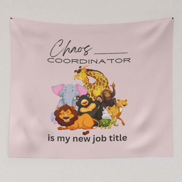 Item preview, Chaos Coordinator is my new job title funny animals work related apparel designed and sold by Hiremeamerica.