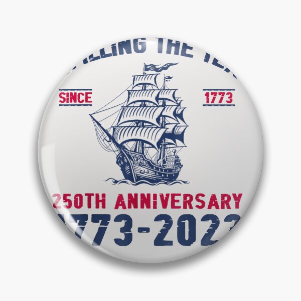Item preview, Spilling The Tea Since 1773 250Th Anniversary  designed and sold by CornellKenna.