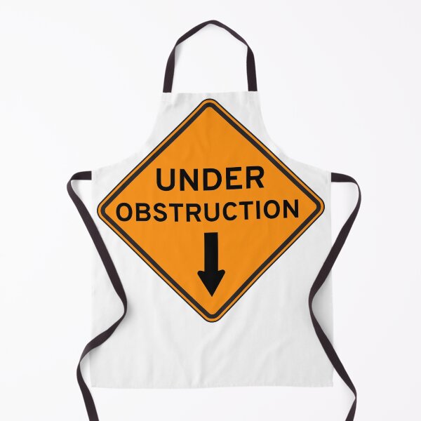 Item preview, Under Obstruction Road Sign For Him designed and sold by Smorano7.