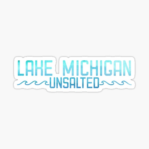 Item preview, Lake Michigan - unsalted designed and sold by its-anna.