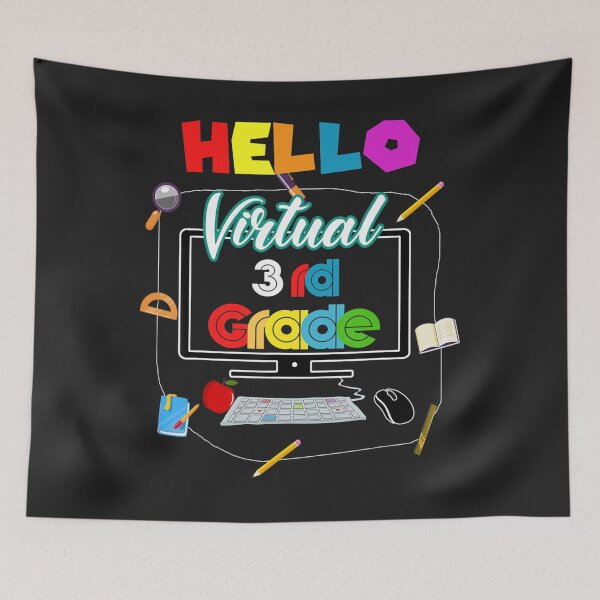 Item preview, Hello Virtual 3Rd Grade Back To School Online Teaching  	 designed and sold by jugwozuueb3.