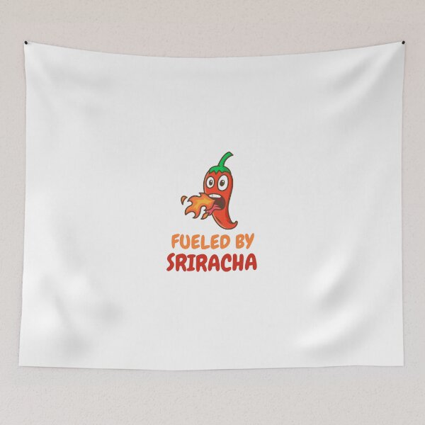 Item preview, Fueled by Sriracha Sauce designed and sold by Adjoga.
