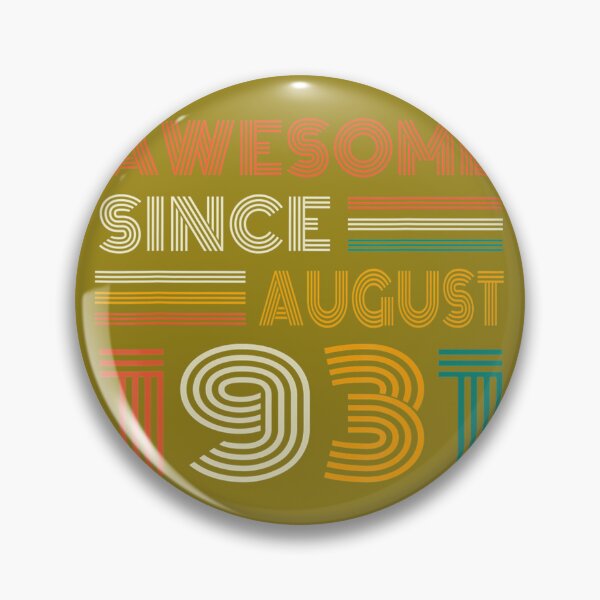 Item preview, 90th Birthday Awesome Since August 1931 90 Year Old 	 	 designed and sold by dqcuxrfij42.