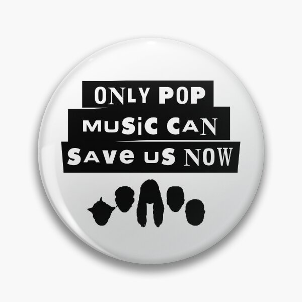 Item preview, Only Pop Music Can Save Us Now designed and sold by MadebyToast.