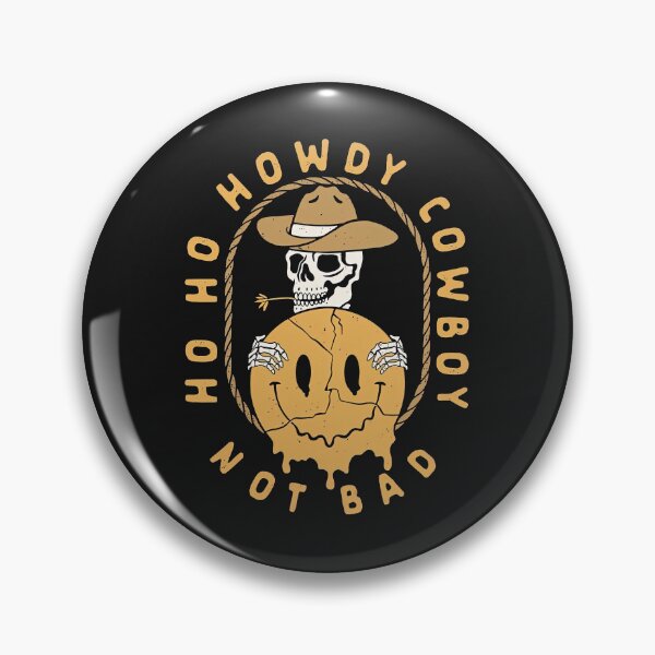 Item preview, Cowboy Skeleton,Howdy Cowboy, Skeleton With Cowboy Hat designed and sold by graphic-genie.