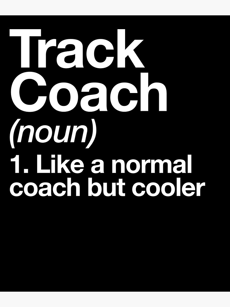 "Track Coach Funny Definition Design Trainer Gift Design" Sticker by