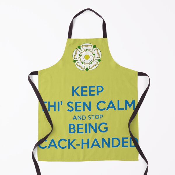 Item preview, Keep Thi Sen Calm and Stop Being Cack Handed Yorkshire Dialect Blue designed and sold by taiche.