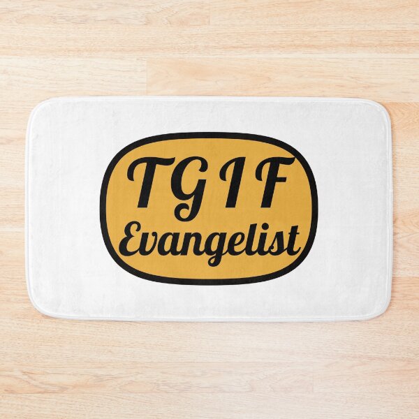 Item preview, TGIF Evangelist designed and sold by bettercolors.