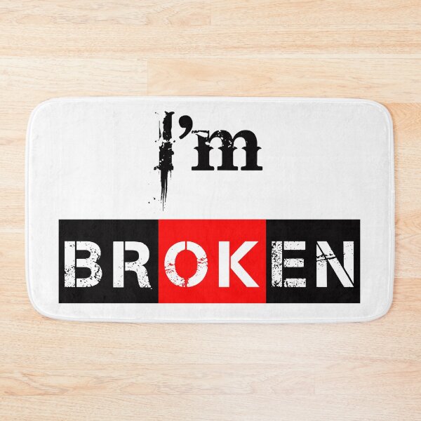 Item preview, I'm brOKen designed and sold by Beerokrata.
