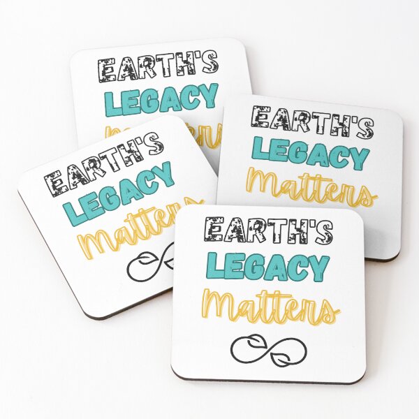 Item preview, Earth's Legacy Matters Design designed and sold by JAMTEESHOP.
