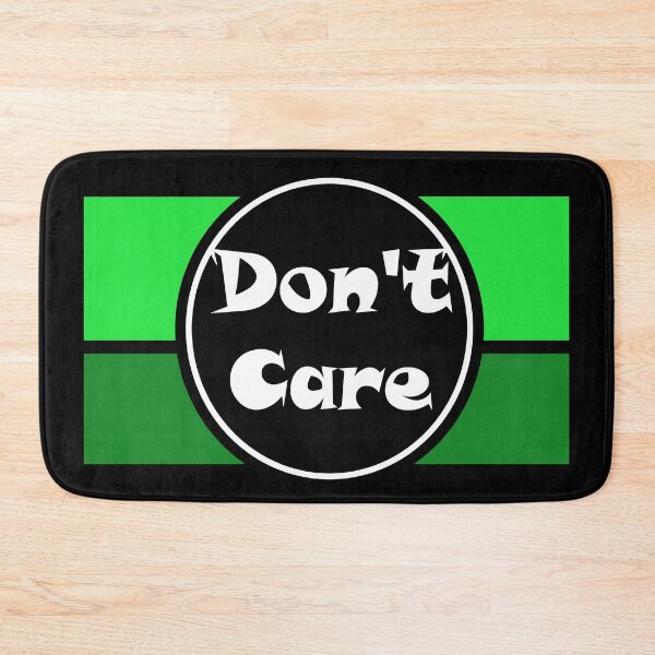 Item preview, Don't Care designed and sold by MM92.