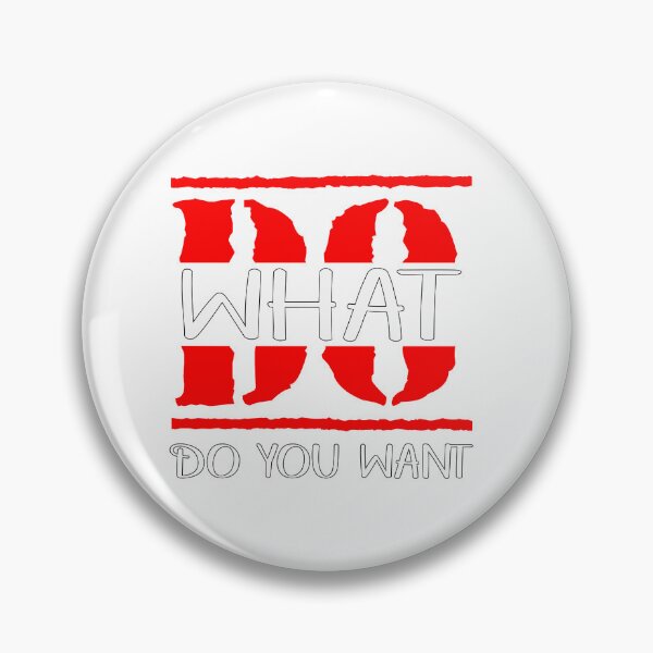 Item preview, Do what do you want designed and sold by Beerokrata.