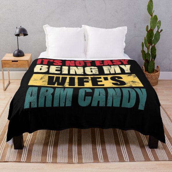Item preview, It's Not Easy Being My Wife's Arm Candy Men Funny quote designed and sold by Alex Thammavongsa.