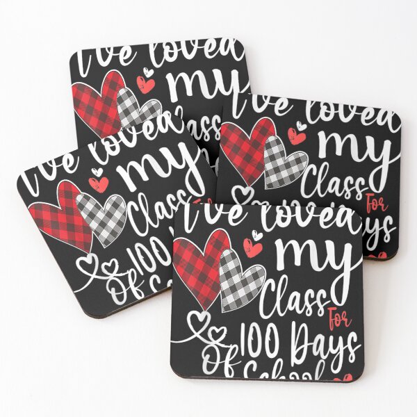 Item preview, I've Loved My Class For 100 Days Of School 100th Day Teacher designed and sold by Alex Thammavongsa.